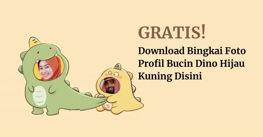 Bingkai Foto Profil Dino Bucin Hijau Kuning